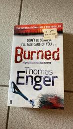 Burned - thomas enger, Ophalen of Verzenden, Zo goed als nieuw