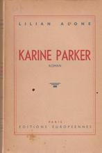 Lilian Alone  “Karine Parker”, Ophalen of Verzenden, Gelezen, België