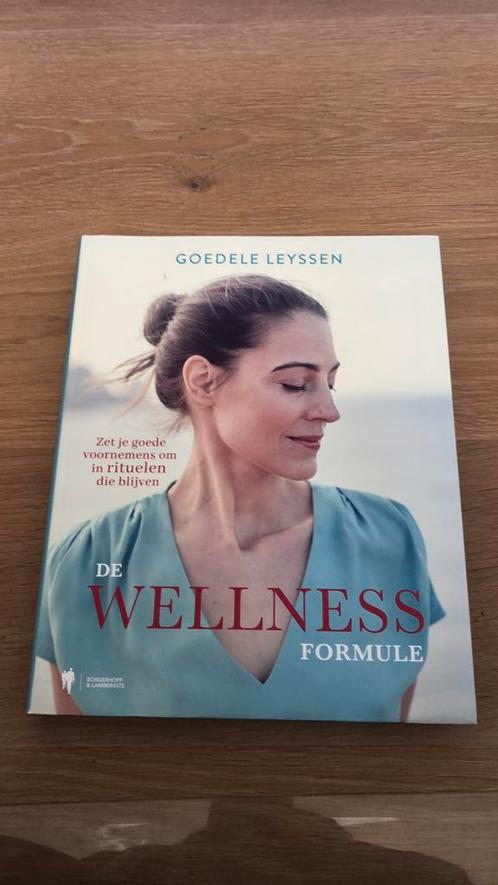 Goedele Leyssen - De Wellness Formule, Livres, Santé, Diététique & Alimentation, Enlèvement ou Envoi