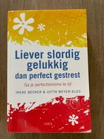 Boek Liever slordig gelukkig dan perfect gestrest, Ophalen, Zo goed als nieuw