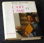 René Huyghe:  L'Art et l'âme, Enlèvement ou Envoi, René Huyghe, Utilisé, Autres sujets/thèmes