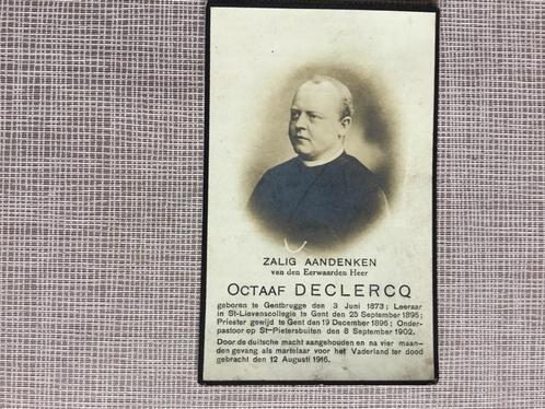 Oorlogsslachtoffer E.H.Declercq gefusilleerd Gent 1916 WOII, Verzamelen, Bidprentjes en Rouwkaarten, Bidprentje, Verzenden
