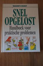 Reader's digest Snel opgelost Handboek praktische problemen, Enlèvement ou Envoi, Comme neuf