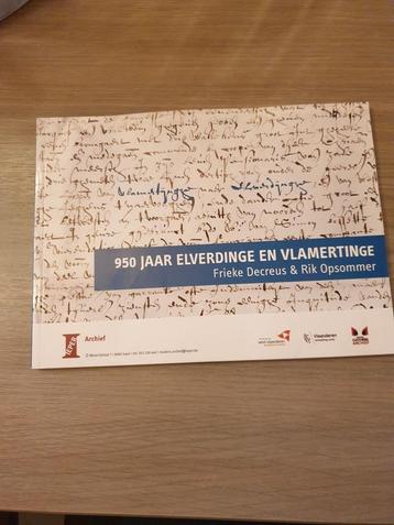 (ELVERDINGE VLAMERTINGE) 950 jaar Elverdinge en Vlamertinge.