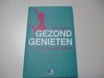  	 boek 'Gezond Genieten' Je lijf én leven op orde beschikbaar voor biedingen