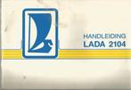 handleiding Lada 2104, Ophalen of Verzenden, Gebruikt, Lada
