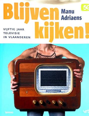 Adriaens - Blijven kijken (50 jaar tv in Vlaanderen) beschikbaar voor biedingen