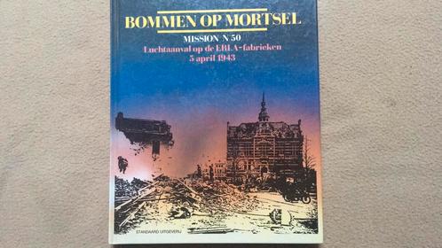 Bommen op Mortsel ( Tweede Wereldoorlog), Boeken, Oorlog en Militair, Tweede Wereldoorlog, Ophalen of Verzenden