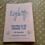 Veurne in de Franse tijd, Boeken, Gelezen, W.Pauwels, Ophalen