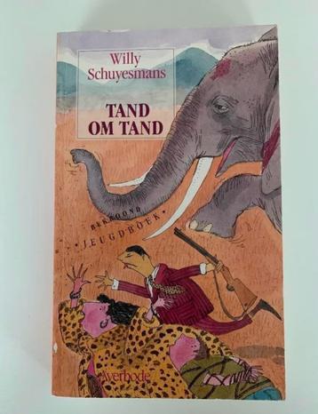 Tand om tand, Willy Schuyesmans, in perfecte staat  Een olif, Enlèvement ou Envoi, Utilisé, Fiction