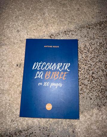 Livre : Découvrir la Bible en 100 pages neuf beschikbaar voor biedingen