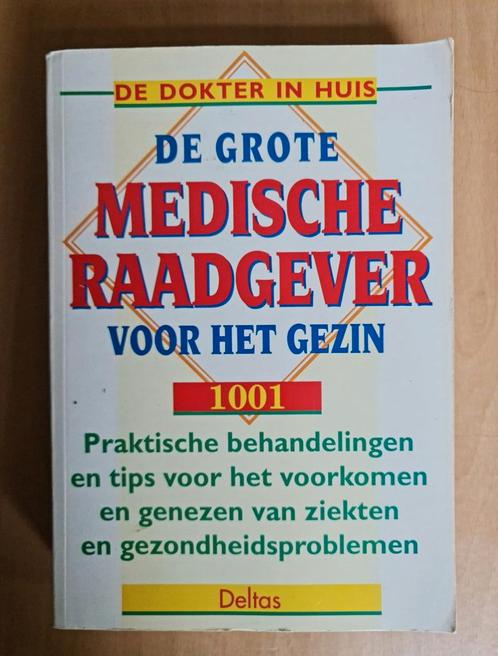 Boek : De dokter in huis / de grote medische raadgever, Boeken, Gezondheid, Dieet en Voeding, Zo goed als nieuw, Ophalen of Verzenden
