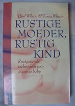 Rustige moeder rustig kind, Boeken, Ophalen, Zo goed als nieuw, Paul wilson