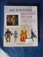 Ast Fonteyne en Reinaert De Vos, Comme neuf, Enlèvement ou Envoi