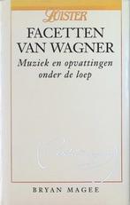 Facetten van Wagner, Livres, Musique, Comme neuf, Artiste, Enlèvement ou Envoi, Magee, Bryan