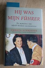 Hij was mijn Führer - Christa Schroeder, Livres, Guerre & Militaire, Autres sujets/thèmes, Enlèvement, Utilisé, Christa Schroeder