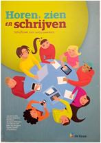 Horen, zien en schrijven schrijfboek voor welzijnswerkers, Ophalen of Verzenden, Zo goed als nieuw, Hoger Onderwijs, Die keure