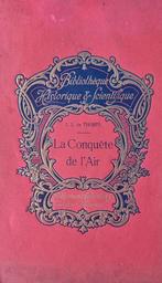 Boek "La Conquête de l'Air", Enlèvement, Utilisé, L.L. de Thorel, 20e siècle ou après