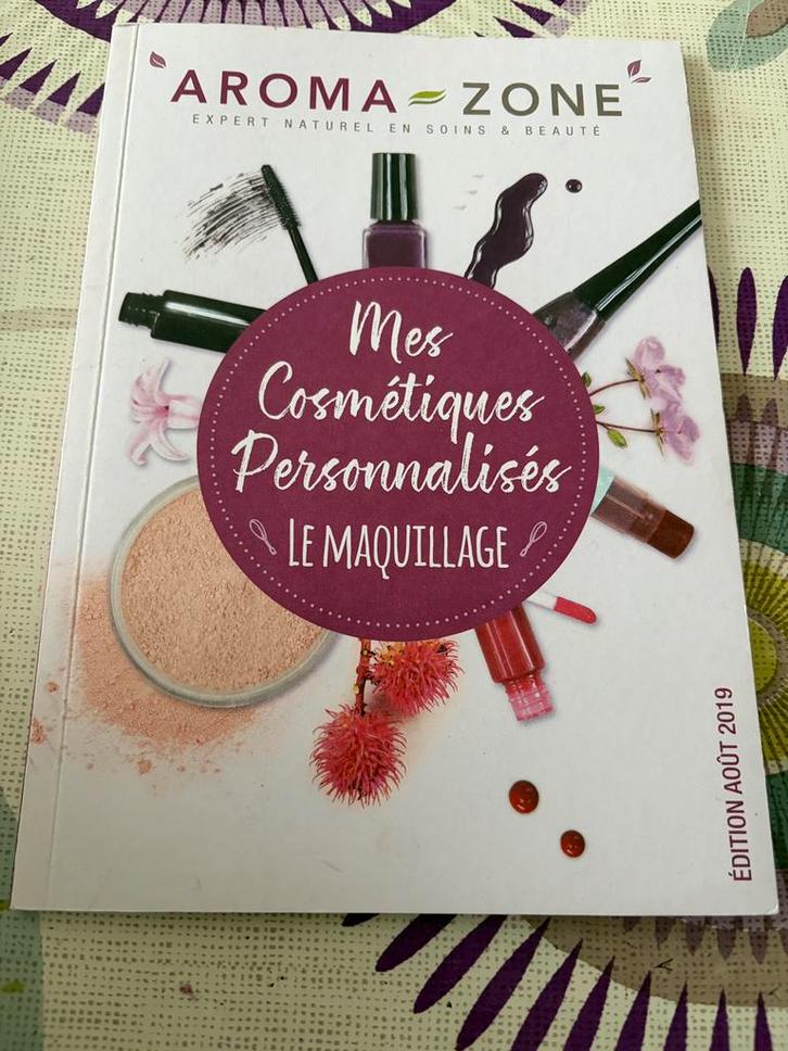 Aroma-Zone – Mes cosmétiques personnalisés, Boeken, Mode, Zo goed als nieuw, Ophalen of Verzenden