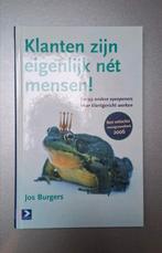 Jos Burgers - Les clients sont en fait comme les gens, Enlèvement, Comme neuf, Jos Burgers