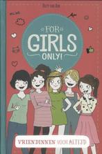 Hetty Van Aar - For girls only! - Vriendinnen voor altijd, Boeken, Ophalen of Verzenden, Zo goed als nieuw, Hetty Van Aar