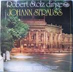 LP Robert Stolz - Dirige Johann Strauss, Ophalen of Verzenden, Zo goed als nieuw, Orkest of Ballet, 12 inch