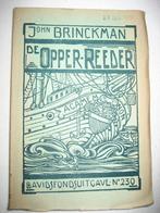 John Brinckman – De Opper-reeder - 1930, Ophalen of Verzenden