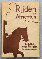 [Paardrijden] Rijden en Africhten [c. 1937] Van Reede, Antiek en Kunst, Ophalen of Verzenden