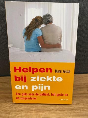 Helpen bij ziekte en pijn - Manu Keirse beschikbaar voor biedingen