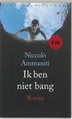 Te Koop Boek IK BEN NIET BANG Niccolo Ammaniti, Boeken, Gelezen, Europa overig, Ophalen of Verzenden, Niccolo Ammaniti