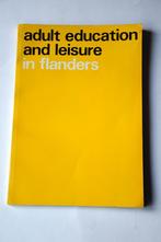 ADULT EDUCATION AND LEISURE IN FLANDERS 1968 onderwijs volw., Verzenden, Gelezen, Sociale wetenschap
