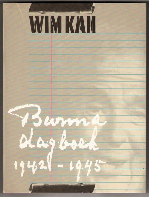Burma dagboek 1942/1945 - Wim Kan, Livres, Histoire mondiale, Utilisé, Enlèvement ou Envoi