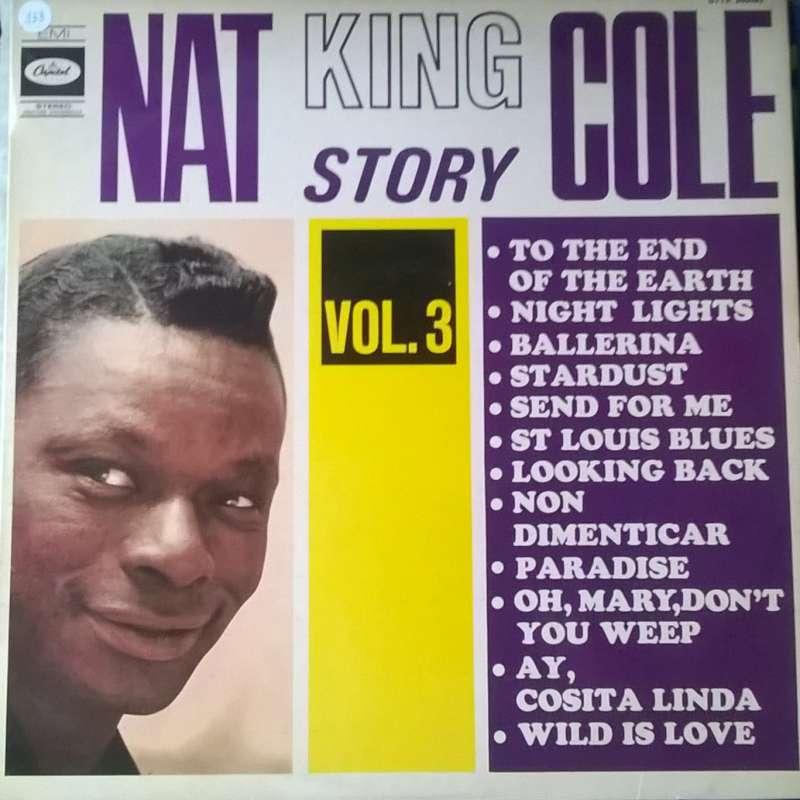 LP Nat King Cole Story vol 3, Cd's en Dvd's, Vinyl | Jazz en Blues, 1960 tot 1980, Ophalen of Verzenden, Zo goed als nieuw, 12 inch