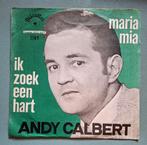 Andy Calbert – Ik Zoek Een Hart, En néerlandais, Enlèvement ou Envoi, Single, 7 pouces