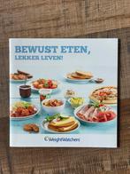 Weightwatchers - Bewust eten, lekker leven, Ophalen of Verzenden