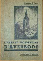 L’Abbaye Norbertine d’Averbode. Guide du Touriste, Livres, Lefèvre Ph., Utilisé, Enlèvement ou Envoi, 20e siècle ou après