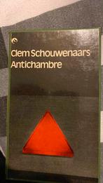 Clem Schouwenaars - Antichambre, Boeken, Gelezen, Ophalen of Verzenden