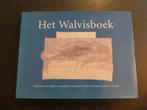 Het Walvisboek, Enlèvement ou Envoi