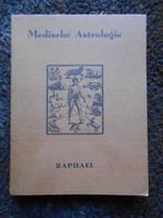 Astrologie médicale Raphael 1936, Livres, Ésotérisme & Spiritualité, Boelens W., Arrière-plan et information, Astrologie, Utilisé