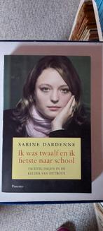 Sabine Dardenne - Ik was twaalf en ik fietste naar school, Ophalen of Verzenden, Sabine Dardenne, Zo goed als nieuw