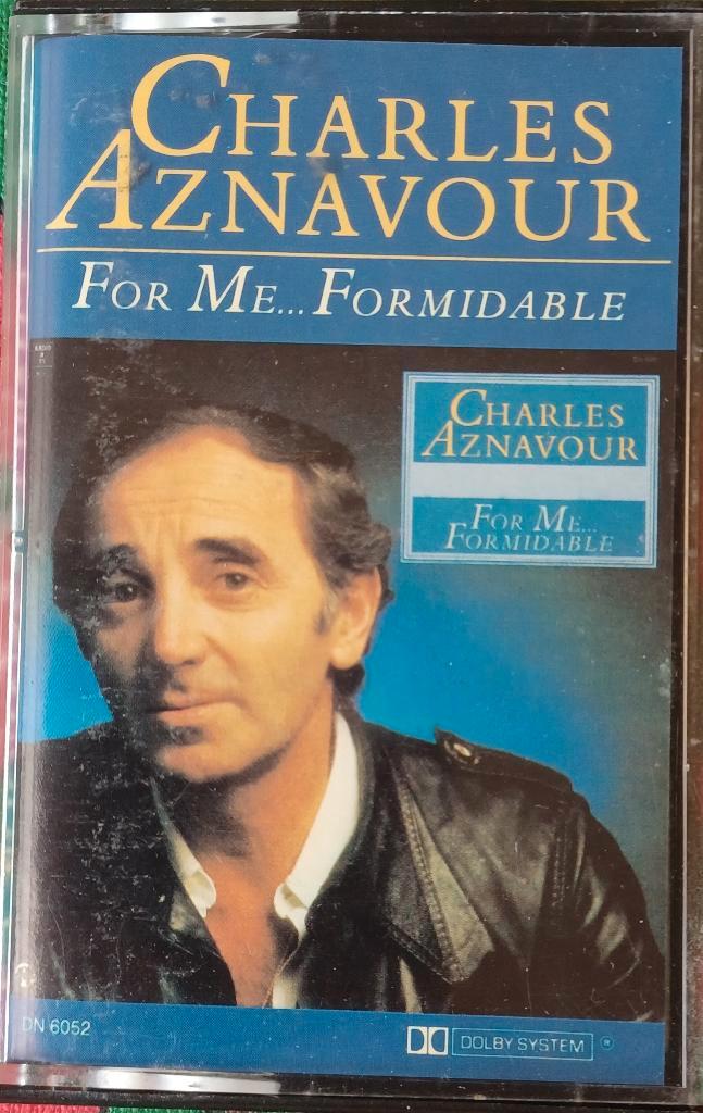 Cassette// CHARLES AZNAVOUR// For me....formidable //, CD & DVD, Cassettes audio, Enlèvement ou Envoi