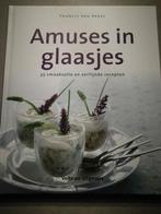 NIEUW kook boek, amuses in glaasjes, Enlèvement ou Envoi, Neuf, Francis Van Arkel, Europe