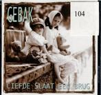 cd   -   Gebak – Liefde Slaat Een Brug, Cd's en Dvd's, Ophalen of Verzenden