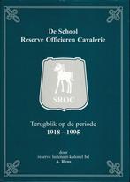 SROC : de School Reserve Officieren Cavalerie, Boeken, Oorlog en Militair, Gelezen, Ophalen of Verzenden