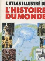 "L'atlas illustré de l'histoire du monde" Anne Millard 1982, Utilisé, Enlèvement ou Envoi, Anne Millard, Autres régions