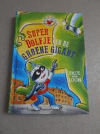 Dolfje Weerwolfje - SuperDolfje en de Groene Gigant, Boeken, Kinderboeken | Jeugd | onder 10 jaar, Ophalen of Verzenden, Nieuw