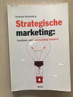 Strategische marketing : handboek voor vernieuwend denken!, Livres, Économie, Management & Marketing, Comme neuf, Enlèvement ou Envoi