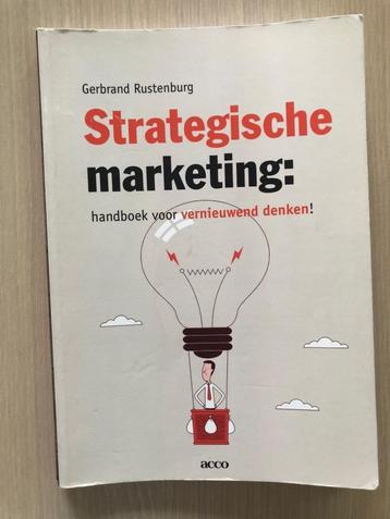 Strategische marketing : handboek voor vernieuwend denken!