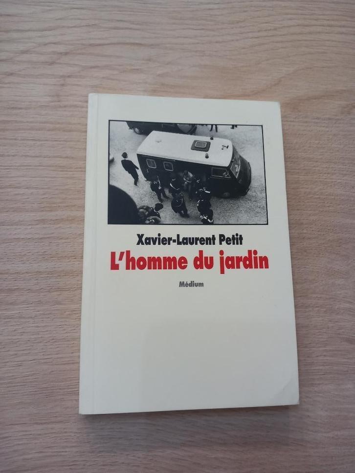 L'homme du jardin - Xavier-Laurent Petit, Livres, Thrillers, Comme neuf, Belgique, Enlèvement