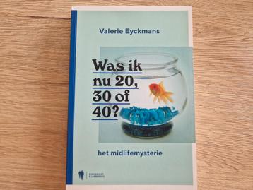 Valerie Eyckmans - Was ik nu 20, 30 of 40 beschikbaar voor biedingen